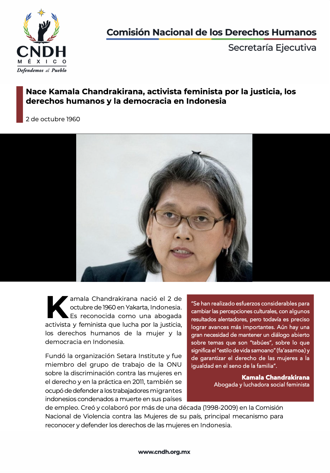 Nace Kamala Chandrakirana, activista feminista por la justicia, los derechos humanos y la democracia en Indonesia
