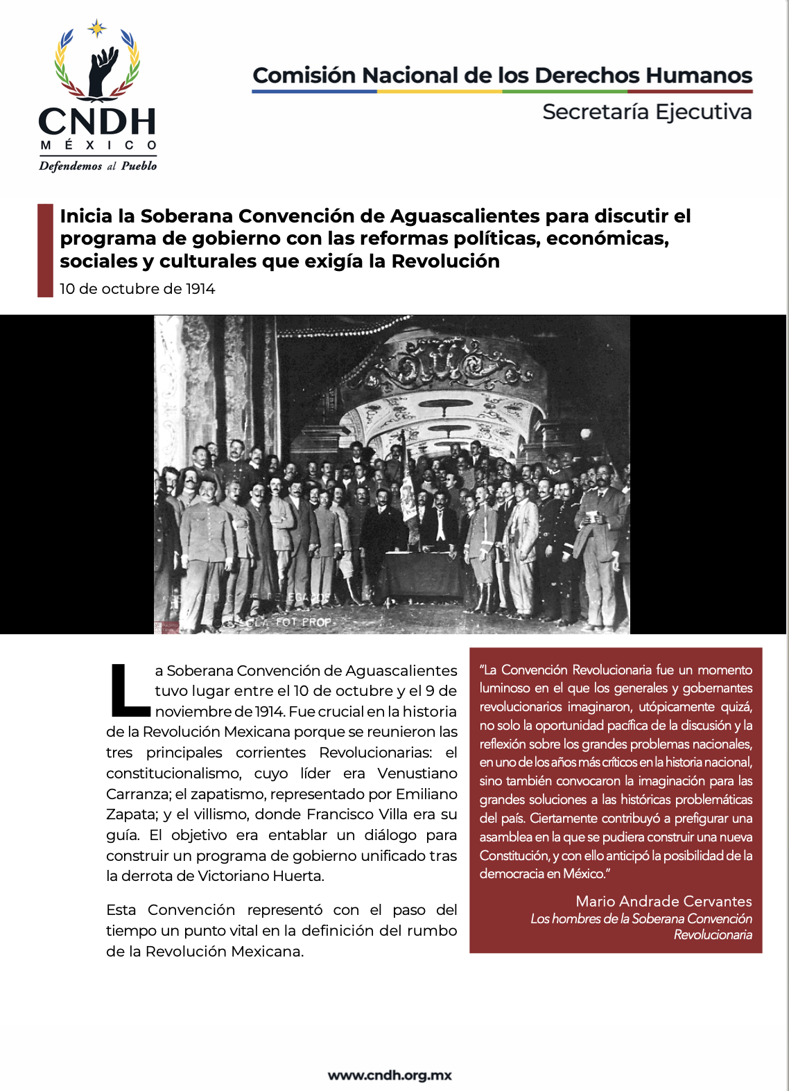 Inicia la Soberana Convención de Aguascalientes para discutir el programa de gobierno con las reformas políticas, económicas, sociales y culturales que exigía la Revolución
