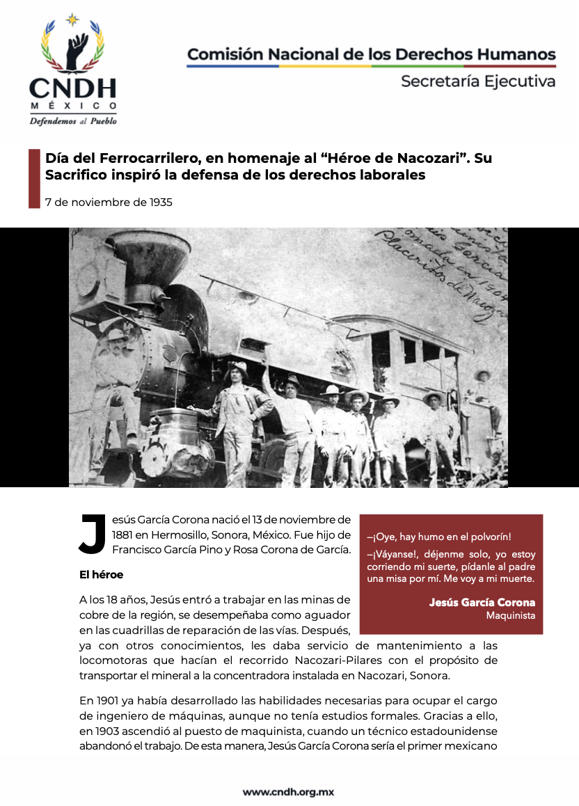 Día del Ferrocarrilero, en homenaje al “Héroe de Nacozari”. Su Sacrifico inspiró la defensa de los derechos laborales