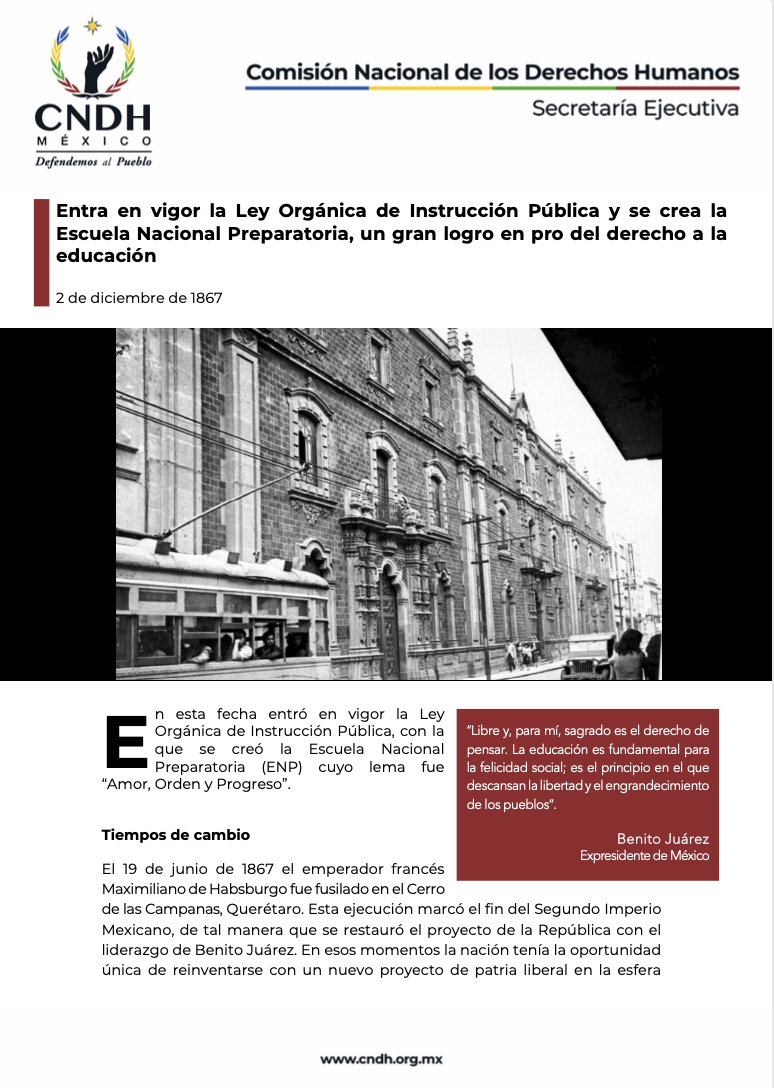 Entra en vigor la Ley Orgánica de Instrucción Pública y se crea la Escuela Nacional Preparatoria, un gran logro en pro del derecho a la educación