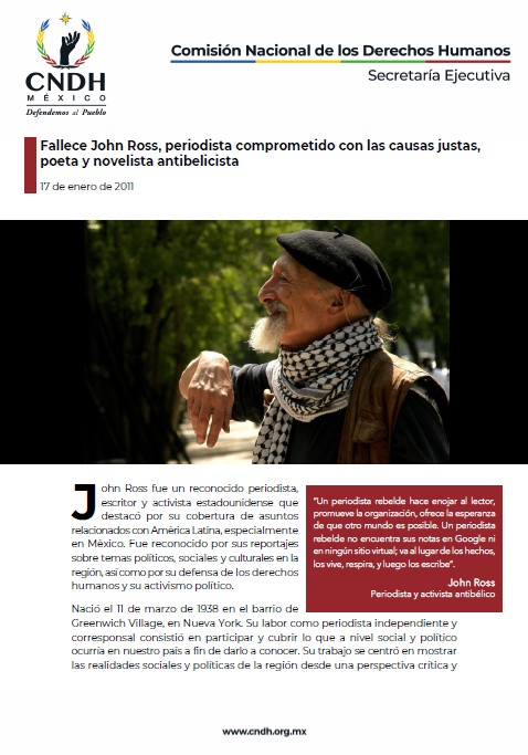 Fallece John Ross, periodista comprometido con las causas justas, poeta y novelista antibelicista