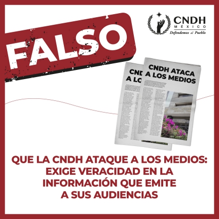 Falso que la CNDH ataque a los medios