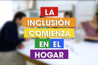 Spot La inclusión comienza en el hogar