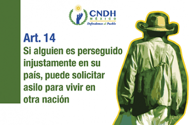 Si alguien es perseguido injustamente en su país, puede solicitar asilo para vivir en otra nación