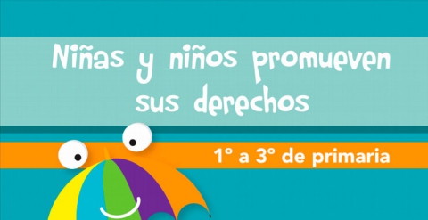 Niñas y niños promueven sus derechos 1 a 3 de primaria