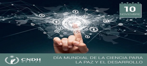 Día Mundial de la Ciencia para la Paz y el Desarrollo
