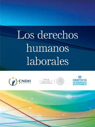 Los Derechos Humanos Laborales