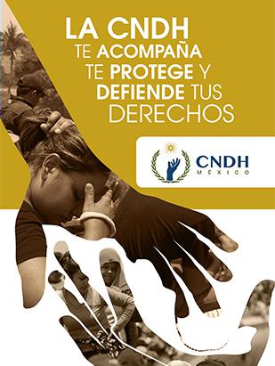 Persona Migrante. La CNDH te acompaña