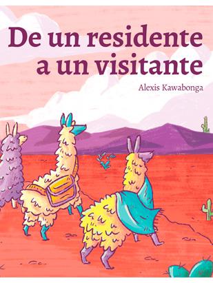 De un residente a un visitante