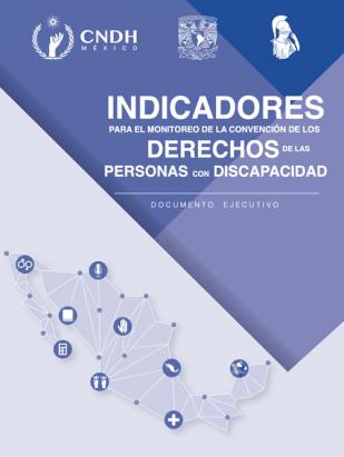 Indicadores para el monitoreo de la convención de los Derechos de las Personas con Discapacidad