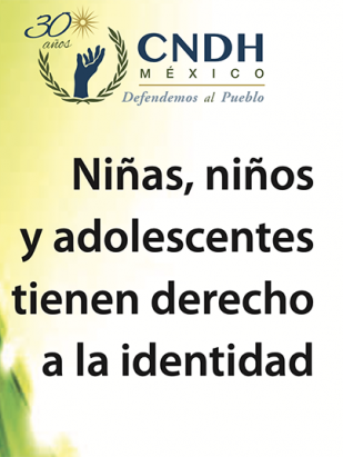 Niñas, niños y adolescentes tienen derecho a la identidad