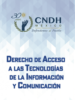 Derecho de Acceso a las Tecnologías de la Información y Comunicación 