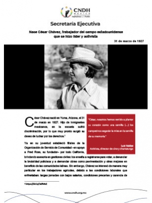 Nace César Chávez, trabajador del campo estadounidense que se hizo líder y activista