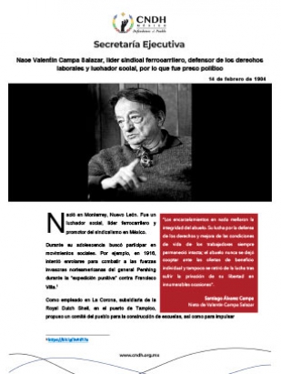 Nace Valentín Campa Salazar, líder sindical ferrocarrilero, defensor de los derechos laborales y luchador social, por lo que fue preso político