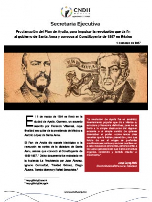 Proclamación del Plan de Ayutla, para impulsar la revolución que da fin al gobierno de Santa Anna y convoca al Constituyente de 1857 en México