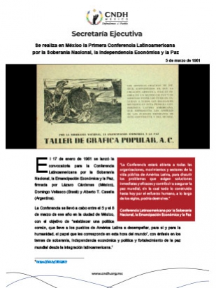 Se realiza en México la Primera Conferencia Latinoamericana por la Soberanía Nacional, la Independencia Económica y la Paz