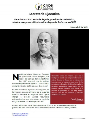 Nace Sebastián Lerdo de Tejada, presidente de México, elevó a rango constitucional las leyes de Reforma en 1873