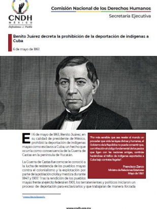 Benito Juárez decreta la prohibición de la deportación de indígenas a Cuba