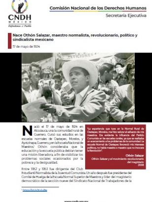 Nace Othón Salazar, maestro normalista, revolucionario, político y sindicalista mexicano