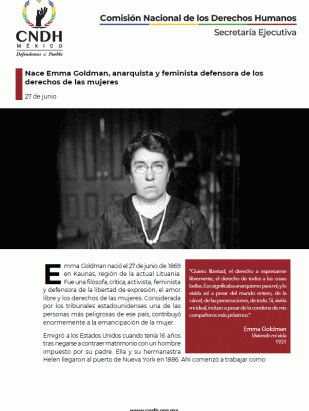 Nace Emma Goldman, anarquista y feminista defensora de los derechos de las mujeres