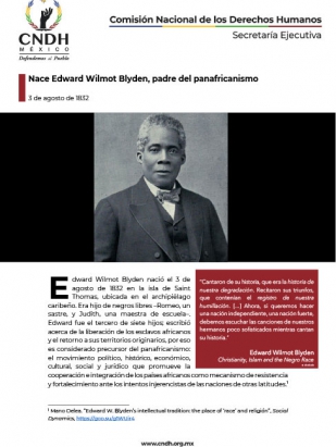 Nace Edward Wilmot Blyden, padre del Panafricanismo