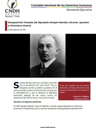 Desaparición forzada del diputado Serapio Rendón Alcocer, opositor a Victoriano Huerta