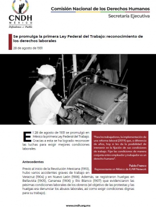 Se promulga la primera Ley Federal del Trabajo: reconocimiento de los derechos laborales