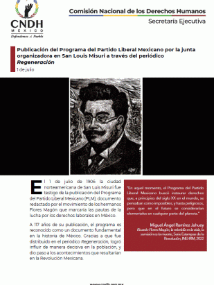 Publicación del Programa del Partido Liberal Mexicano por la junta organizadora en San Louis Misuri a través del periódico Regeneración