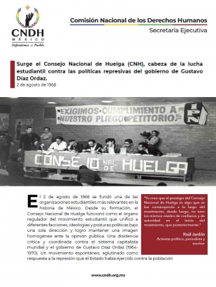 Surge el Consejo Nacional de Huelga (CNH), cabeza de la lucha estudiantil contra las políticas represivas del gobierno de Gustavo Díaz Ordaz.