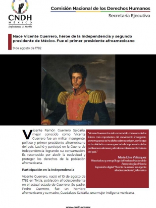 Nace Vicente Guerrero, héroe de la Independencia y segundo presidente de México. Fue el primer presidente afroamexicano