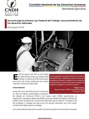 Se promulga la primera Ley Federal del Trabajo: reconocimiento de los derechos laborales