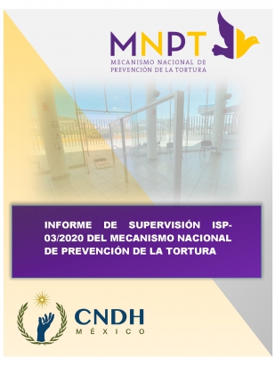 Informe de Supervisión ISP-03/2020 del MNPT a Establecimientos Especializados en Atención Residencial a Personas con Trastornos debido al consumo de sustancias o a comportamientos adictivos, en Hidalgo