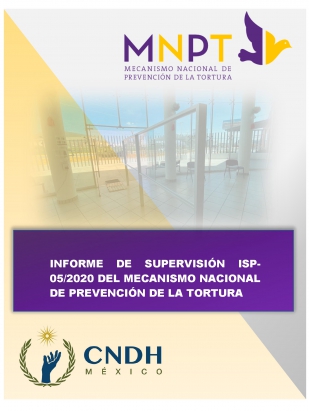 Informe de Supervisión ISP-05/2020 del MNPT a Establecimientos Especializados en Atención Residencial a Personas con Trastornos debido al consumo de sustancias o a comportamientos adictivos en Morelos