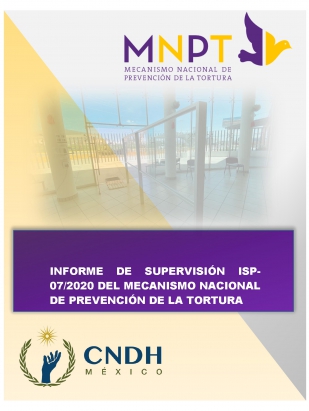 Informe de Supervisión ISP-07/2020 del MNPT a Establecimientos Especializados en Atención Residencial a Personas con Trastornos debido al consumo de sustancias o a comportamientos adictivos, en Tlaxcala