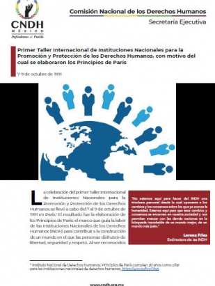 Primer Taller Internacional de Instituciones Nacionales para la Promoción y Protección de los Derechos Humanos, con motivo del cual se elaboraron los Principios de París