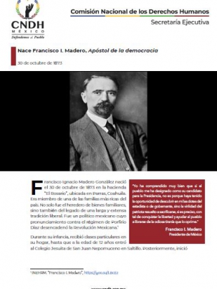 Nace Francisco I. Madero, Apóstol de la democracia