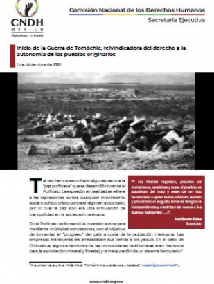 Inicio de la Guerra de Tomóchic, reivindicadora del derecho a la autonomía de los pueblos originarios