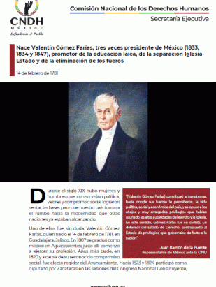 Nace Valentín Gómez Farías, tres veces presidente de México (1833, 1834 y 1847), promotor de la educación laica, de la separación Iglesia-Estado y de la eliminación de los fueros