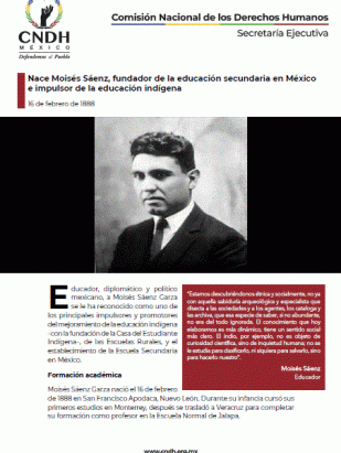Nace Moisés Sáenz, fundador de la educación secundaria en México e impulsor de la educación indígena