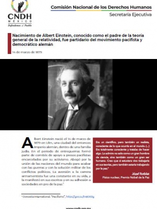 Nacimiento de Albert Einstein, conocido como el padre de la teoría general de la relatividad, fue partidario del movimiento pacifista y democrático alemán