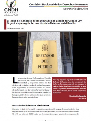 El Pleno del Congreso de los Diputados de España aprueba la Ley Orgánica que regula la creación de la Defensoría del Pueblo
