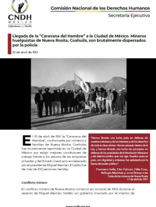 Llegada de la “Caravana del Hambre” a la Ciudad de México. Mineros huelguistas de Nueva Rosita, Coahuila, son brutalmente dispersados por la policía