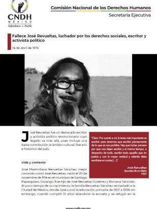 Fallece José Revueltas, luchador por los derechos sociales, escritor y activista político