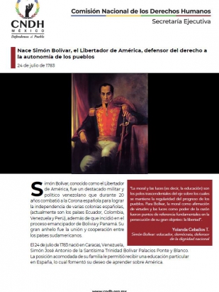 Nace Simón Bolívar, el Libertador de América, defensor del derecho a la autonomía de los pueblos