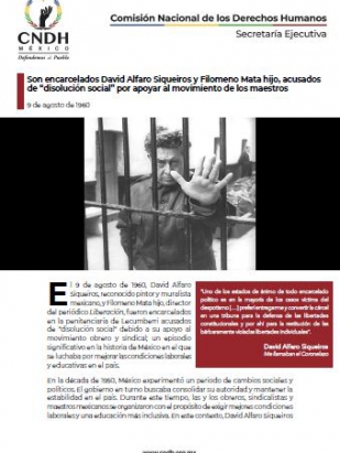 Son encarcelados David Alfaro Siqueiros y Filomeno Mata hijo, acusados de “disolución social” por apoyar al movimiento de los maestros