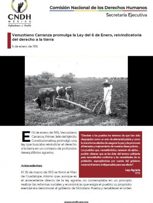 Venustiano Carranza promulga la Ley del 6 de Enero, reivindicatoria del derecho a la tierra
