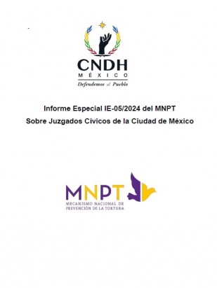 Informe Especial 05/2024 sobre juzgados cívicos en la Ciudad de México.