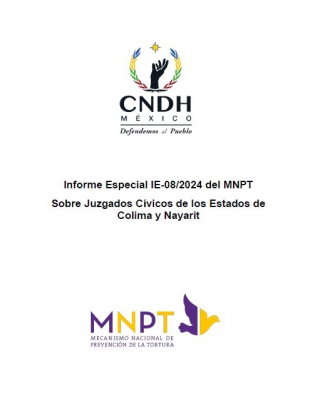 Informe Especial 08/2024 sobre separos municipales en los estados de Colima y Nayarit.