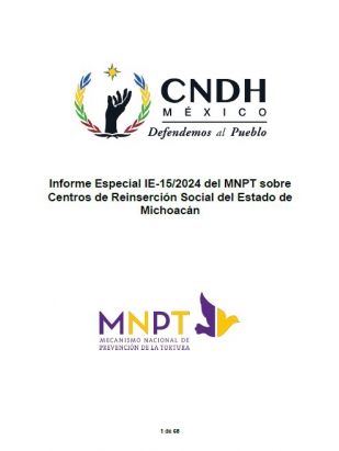 Informe Especial 15/2024 sobre centros de reinserción social mixtos en Michoacán.