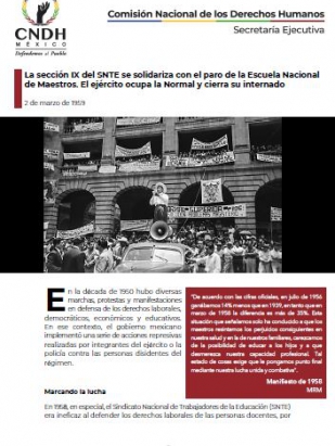 La sección IX del SNTE se solidariza con el paro de la Escuela Nacional de Maestros. El ejército ocupa la Normal y cierra su internado